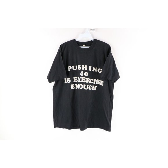 Vintage 80s Mens 2XL Faded Funny Pushing 40 Is Exercise Enough T-Shirt Black USA - Picture 1 of 8